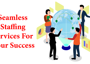 Seamless Staffing Providers for Your….