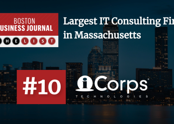 iCorps Ranks #10 Amongst Largest IT Consulting Companies in MA