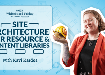 Website Structure for Useful resource & Content material Libraries — Whiteboard Friday