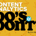 5 Content material Advertising and marketing Measurement Don’ts