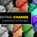 How To Strengthen Your ‘Change Muscle’ for Your Content material Workforce’s Success