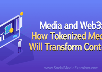 Media and Web3: How Tokenized Media Will Rework Content material