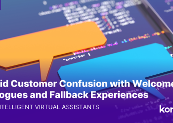 Keep away from Buyer Confusion with Welcome Dialogues and Fallback Experiences for Clever Digital Assistants