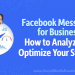Fb Messenger for Enterprise: The right way to Analyze and Optimize Your Technique