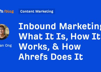What It Is, How It Works, & How Ahrefs Does It