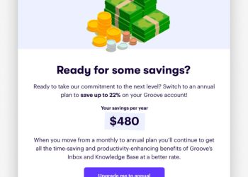 How Groove Increased Annual Upgrades by 10x With a Pop-Up Outlining the Savings