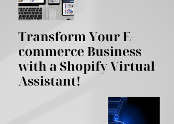 virtual assistant services, virtual assistant company Unlocking E-commerce Success: How a Shopify Virtual Assistant Can Transform Your Business