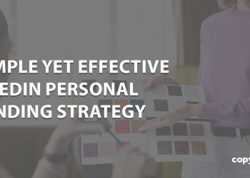 The LinkedIn Personal Branding Strategy Influencers Use