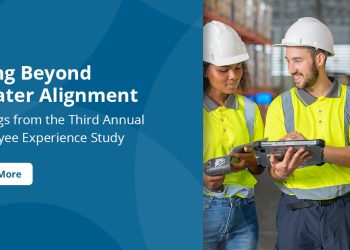 Going Beyond Greater Alignment— Findings from the Third Annual Employee Experience Study
