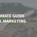 A Simple Guide To Email Marketing (2024)