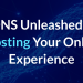 DNS Unleashed – Boosting Your Online Experience