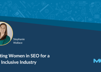 Elevating Women in SEO for a More Inclusive Industry