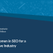 Elevating Women in SEO for a More Inclusive Industry