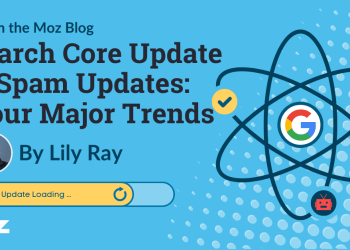 March Core Update & Spam Updates: Four Major Trends