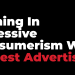 Reining in Excessive Consumerism with Honest Advertising