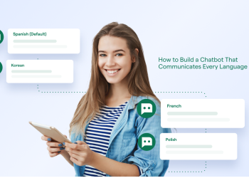 How to Create a Multilingual Chatbot for your Business