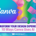 10 Ways Canva Uses AI to Transform Your Design Experience