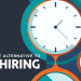 A Smart Alternative to Full-Time Hiring