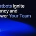 AI Chatbots Ignite Efficiency and Empower Your Team