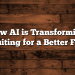 How AI is Transforming Recruiting for a Better Future
