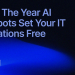 The Year AI Chatbots Finally Set Your IT Operations Free