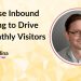 How To Use Inbound Marketing To Drive Traffic Without Paid Ads