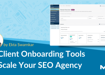 12 Client Onboarding Tools To Scale Your SEO Agency