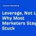 Why Most Marketers Stay Stuck