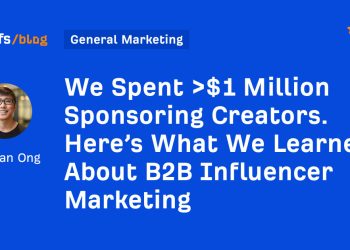 We Spent >$1 Million Sponsoring Creators. Here’s What We Learned About B2B Influencer Marketing