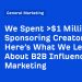 We Spent >$1 Million Sponsoring Creators. Here’s What We Learned About B2B Influencer Marketing