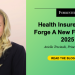 Health Insurers Must Forge A New Frontier In 2025