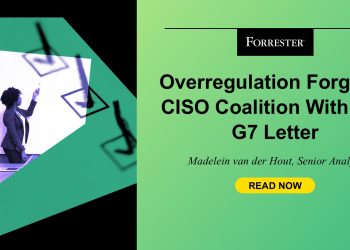 Overregulation Forges A CISO Coalition With The G7 Letter