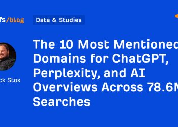 The 10 Most Mentioned Domains for ChatGPT, Perplexity, and AI Overviews Across 78.6M Searches