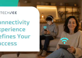 Why Connectivity Experience Will Define Your Success in Telecom
