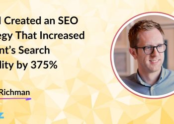 How I Created an SEO Strategy That Increased a Client’s Search Visibility by 375%