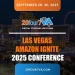 Amazon Ignite Conference 2025 – 20four7VA
