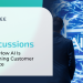 AI Roadmap for Customer Experience