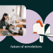 6 trends changing the newsletter industry in the next year