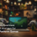 Designing Seamless Support Journeys for Cross-Platform Games