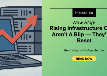 Rising Infrastructure Costs Aren’t A Blip — They’re A Reset