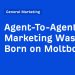 Agent-To-Agent Marketing Was Just Born on Moltbook