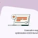 6 generative engine optimization benefits every marketer should know
